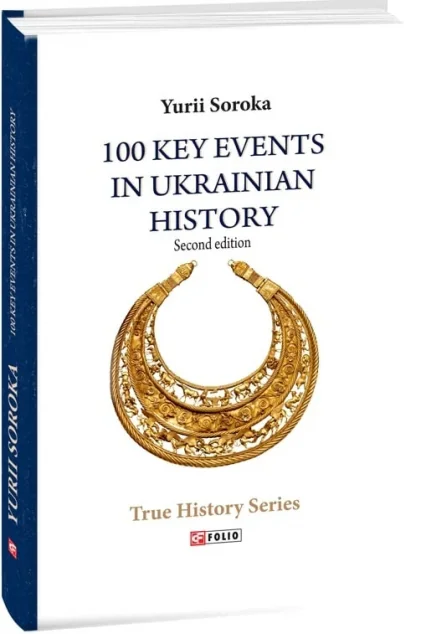 100 Key Events in Ukrainian History