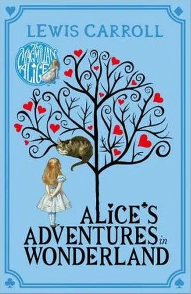 Alice's Adventures in Wonderland (Macmillan Children's Books)