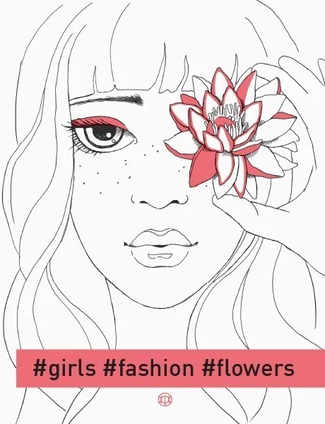 Girls. Fashion. Flowers. Фешн-розмальовка