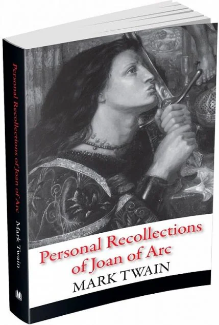 Personal Recollections of Joan of Arc