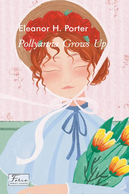 Pollyanna Grows Up