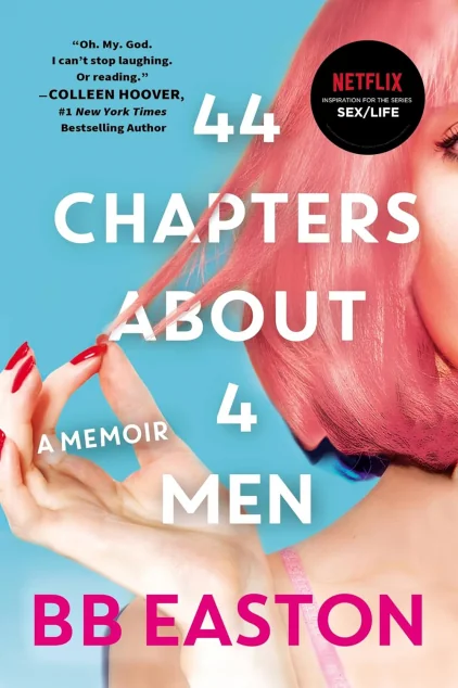 Sex/Life: 44 Chapters About 4 Men