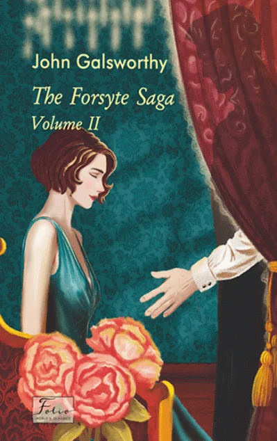 The Forsyte saga. Volume II
