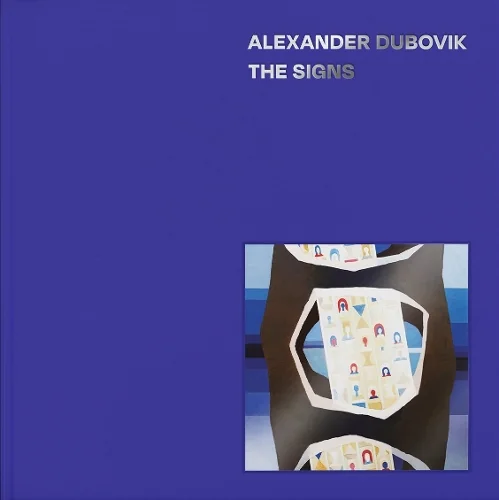 The Signs. Alexander Dubovik
